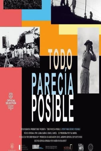 Todo parecía posible